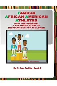 Famous African American Atheltes Past and Present