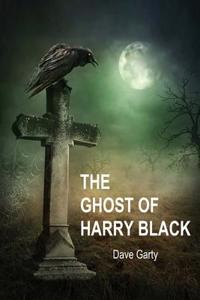 The Ghost of Harry Black