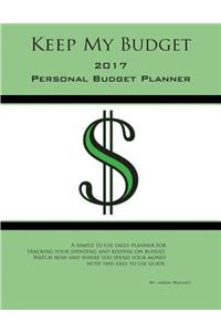 Keep My Budget 2017 Personal Budget Planner