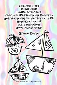 zeilboten art kleurboek leuke activiteit voor volwassenen en kinderen gebruiken om te versieren, gift wenskaarten of als aandenken door kunstenaar Grace Divine
