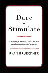 Dare to Stimulate
