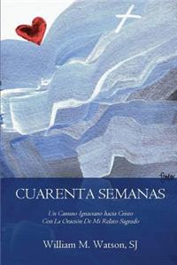 Cuarenta Semanas