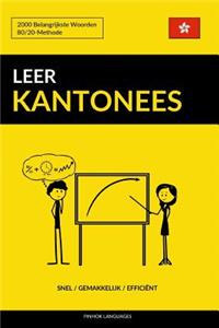 Leer Kantonees - Snel / Gemakkelijk / Efficiënt