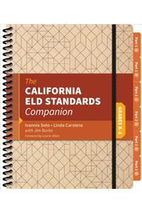 California Eld Standards Companion, Grades K-2