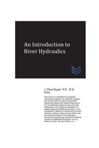 Introduction to River Hydraulics