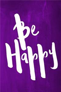 Chalkboard Journal - Be Series - Be Happy (Purple)
