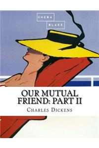 Our Mutual Friend