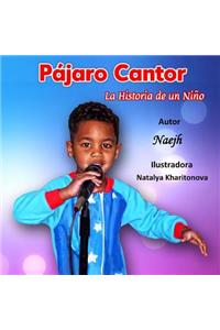 Pájaro Cantor