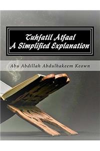 Tuhfatil Atfaal: A Unique Gift for the Children (A Simplified Explanation)