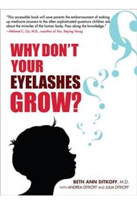 Why Don't Your Eyelashes Grow?