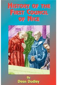 History of the First Council of Nice