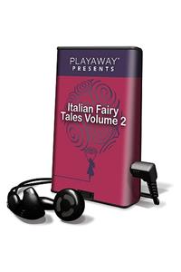 Italian Fairy Tales, Volume 2
