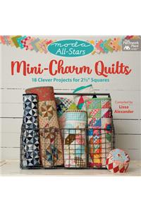 Moda All-Stars - Mini-Charm Quilts