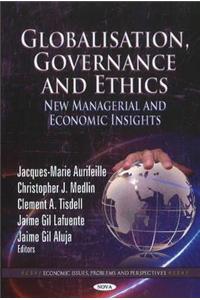 Globalisation, Governance & Ethics