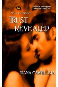 Trust Revealed