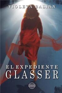 El expediente Glasser