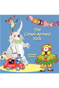 The Clown-Around Kids