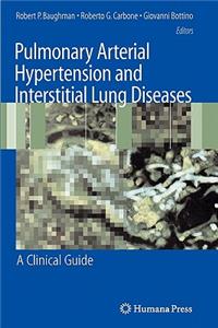 Pulmonary Arterial Hypertension and Interstitial Lung Diseases