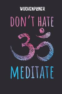 Wochenplaner mit Om Symbol für Meditation