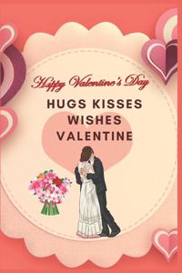 Happy Valentine's Day Hugs Kisses Wishes Valentine