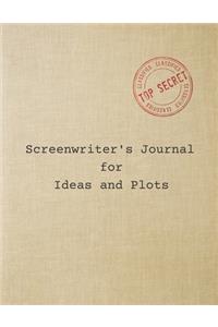 Screenwriter's Journal for Ideas and Plots