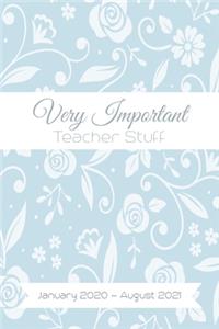 Very Important Teacher Stuff
