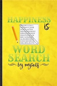 Happiness Is Word Search by Myself