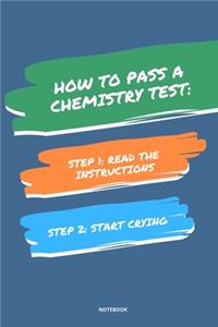 Notebook How to Pass a Chemistry Test