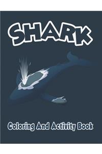 Shark Coloring and Activity Book.