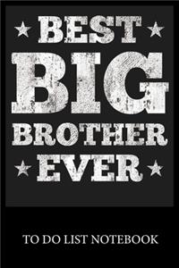 Best Big Brother Ever: To Do & Dot Grid Matrix Checklist Journal Daily Task Planner Daily Work Task Checklist Doodling Drawing Writing and Handwriting & Calligraphy