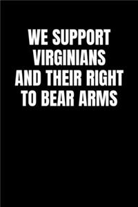 We Support Virginians and Their Right to Bear Arms