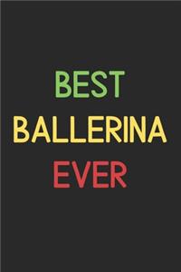 Best Ballerina Ever
