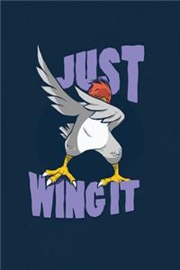 Just Wing It