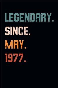 Blank Lined Journal, Notebook, Diary, Planner - Legendary Since May 1977 - 42nd Birthday Gift For 42 Years Old Men and Women born in May