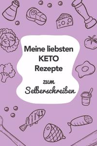 Meine liebsten Keto Rezepte zum Selberschreiben