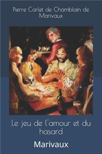 Le jeu de l'amour et du hasard