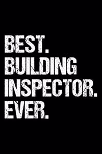 Best. Building Inspector. Ever.