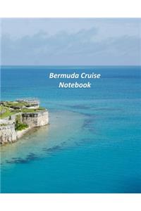 Bermuda Cruise Notebook