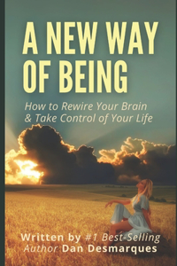 A New Way of Being