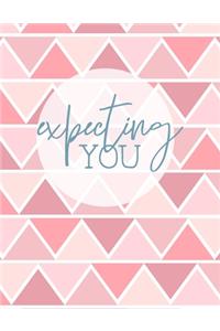 Expecting You
