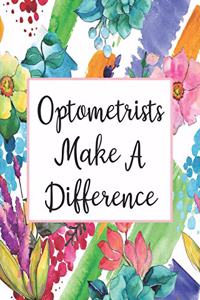 Optometrists Make A Difference