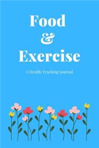 Food & Exercise