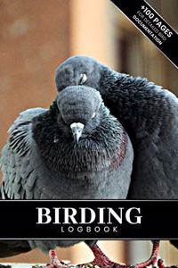 Birding Bird Watching Ornithology Log Book Journal Notebook Diary - Pigeon Couple