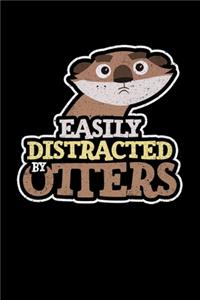 Easily Distracted By Otters