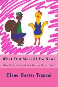 What Did Merrill Do Now?