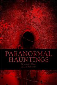 Paranormal Hauntings