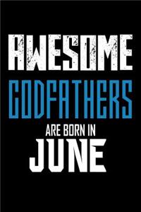 Awesome Godfathers Are Born In June