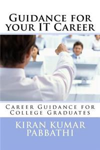 Guidance for your Information Technology Career