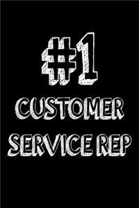 #1 Customer Service Rep