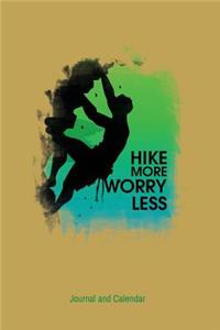 Hike More Worry Less